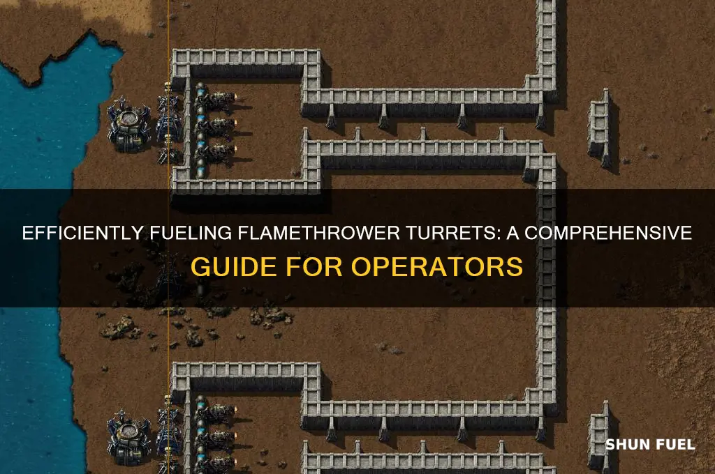 how to fuel flamethrower turret