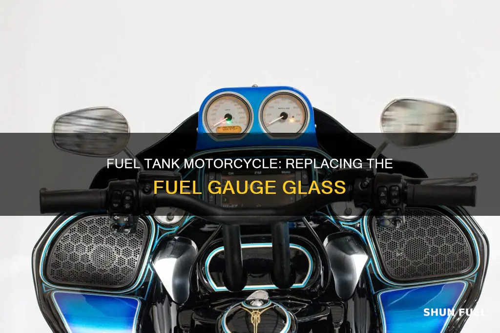 how to fuel gauge glass on the fuel tank motorcycle