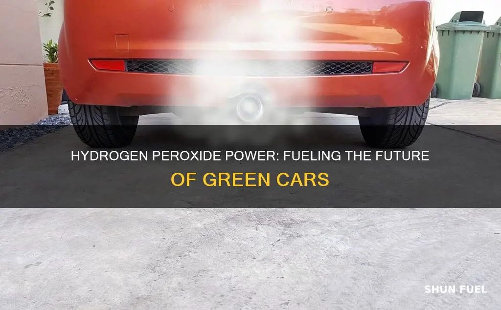 how to fuel hydrogen peroxide cars