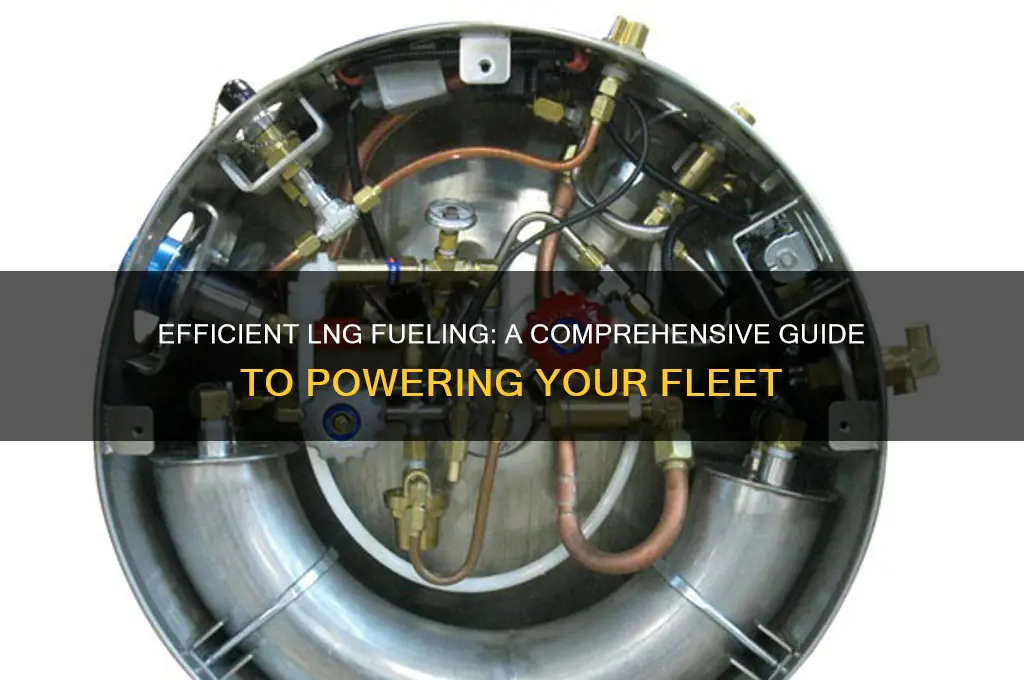 how to fuel lng