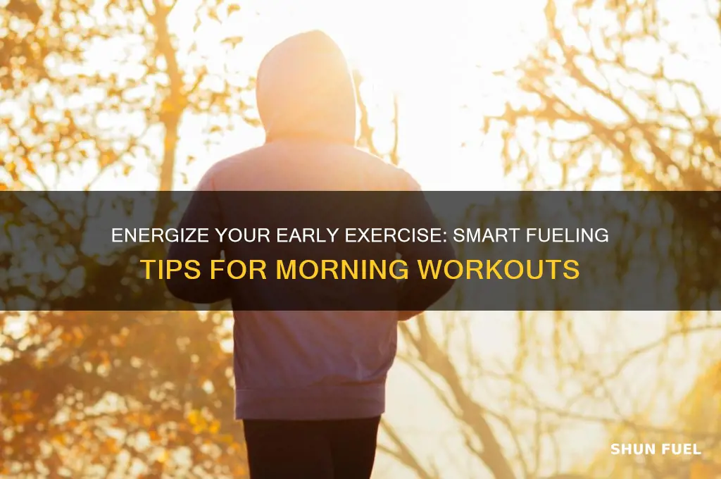 how to fuel morning workout