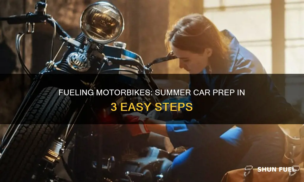 how to fuel motorbike my summer car
