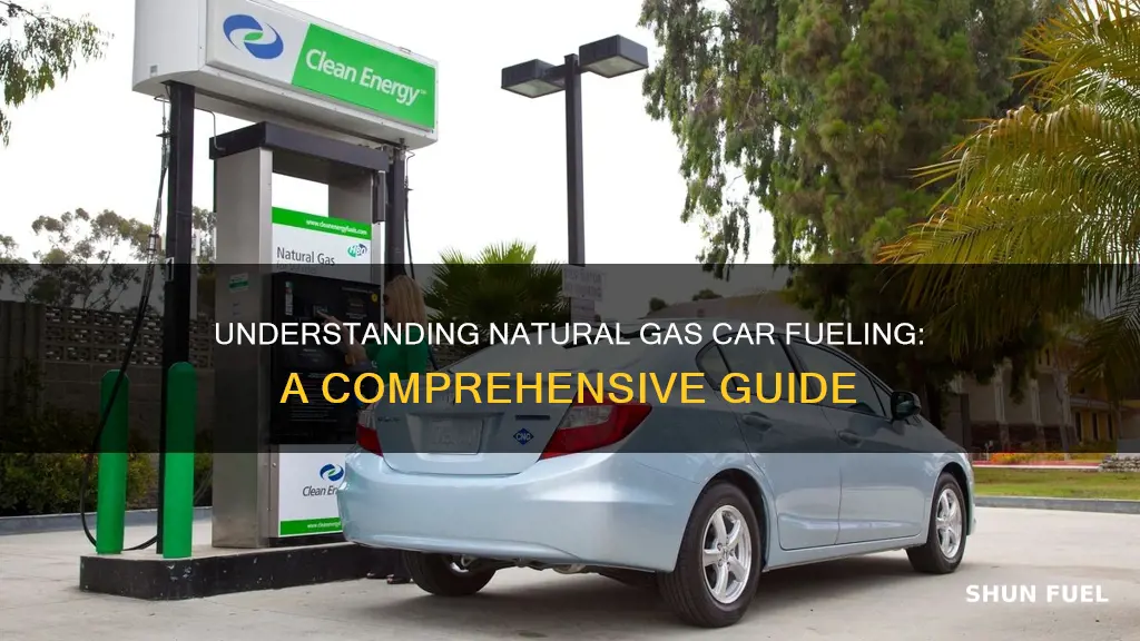 how to fuel natural gas cars