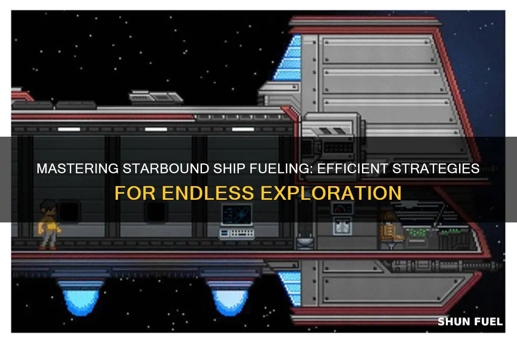 how to fuel ship starbound