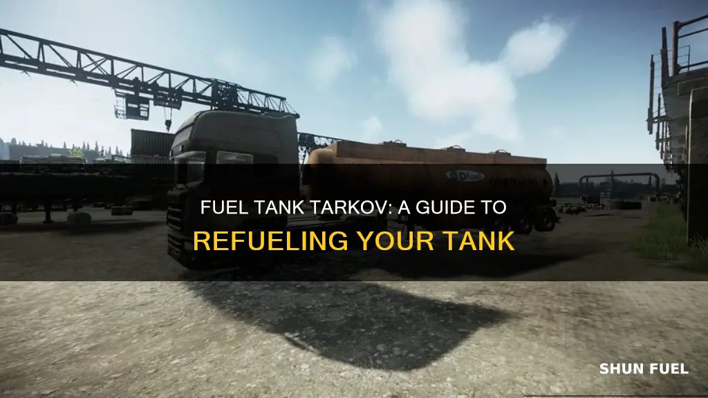 how to fuel the tank tarkov