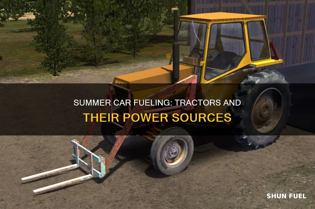 how to fuel the tractor in my summer car