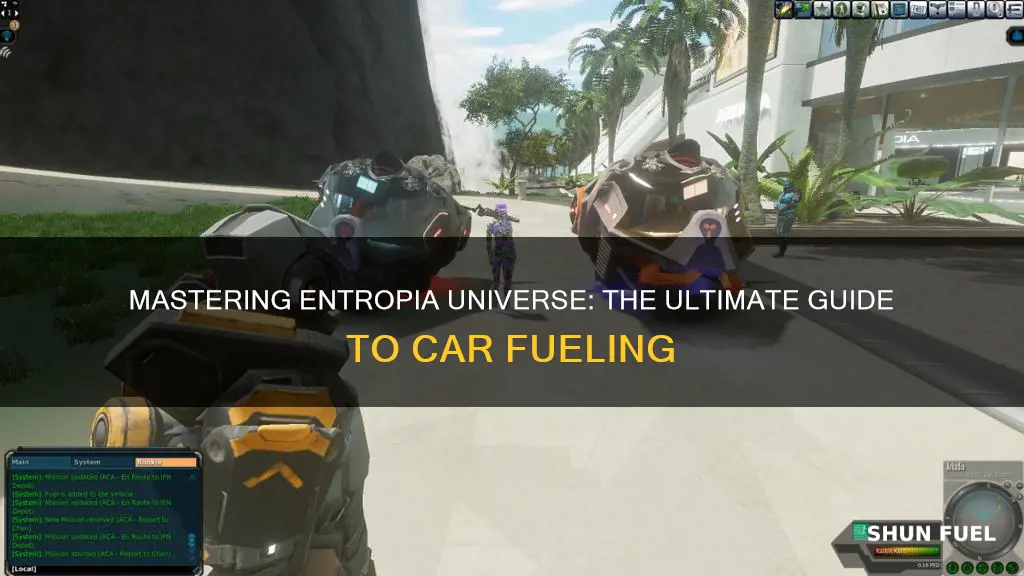 how to fuel up cars in entropia universe