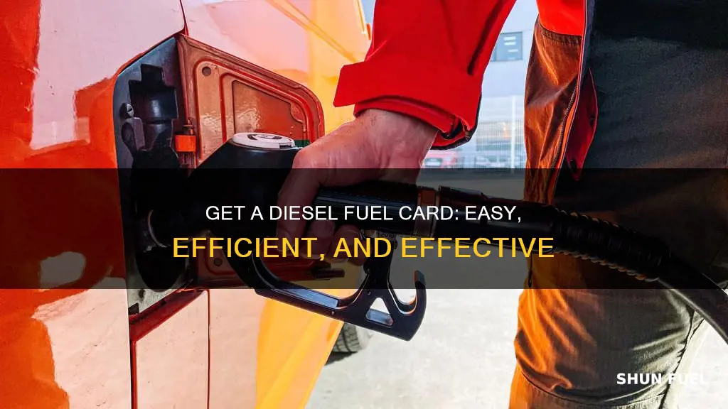 how to get a diesel fuel card