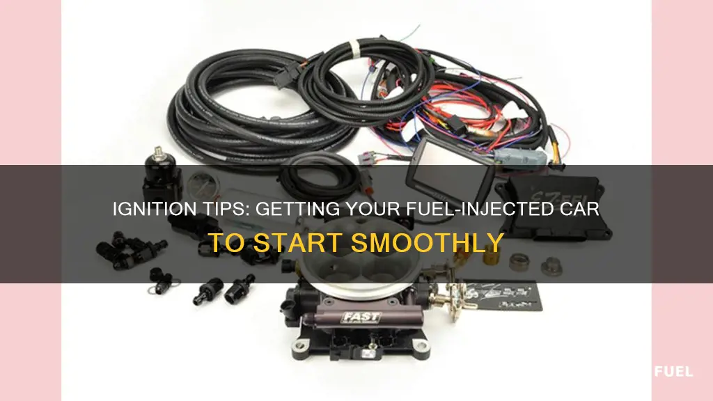 how to get a fuel injected car to start