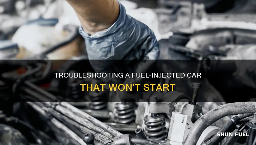 how to get a fuel injected car to start