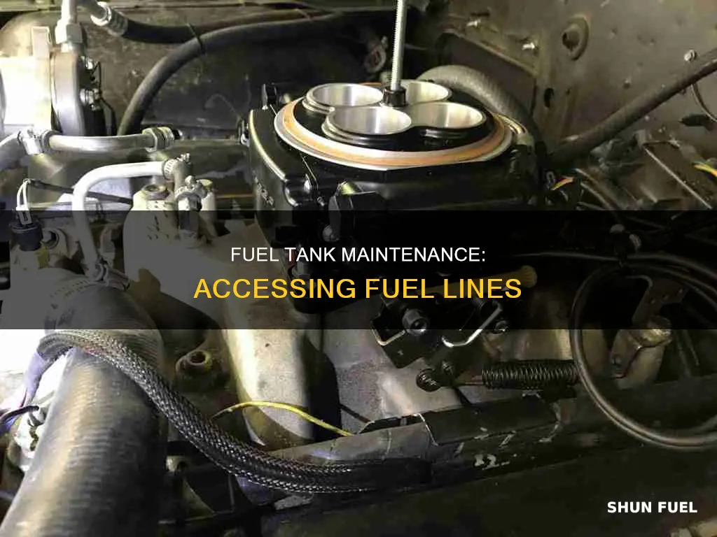 how to get a fuel line into the fuel tank