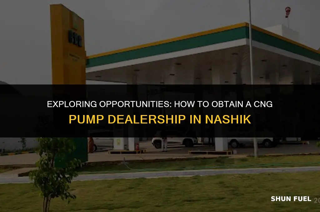 how to get cng pump dealership in nashik
