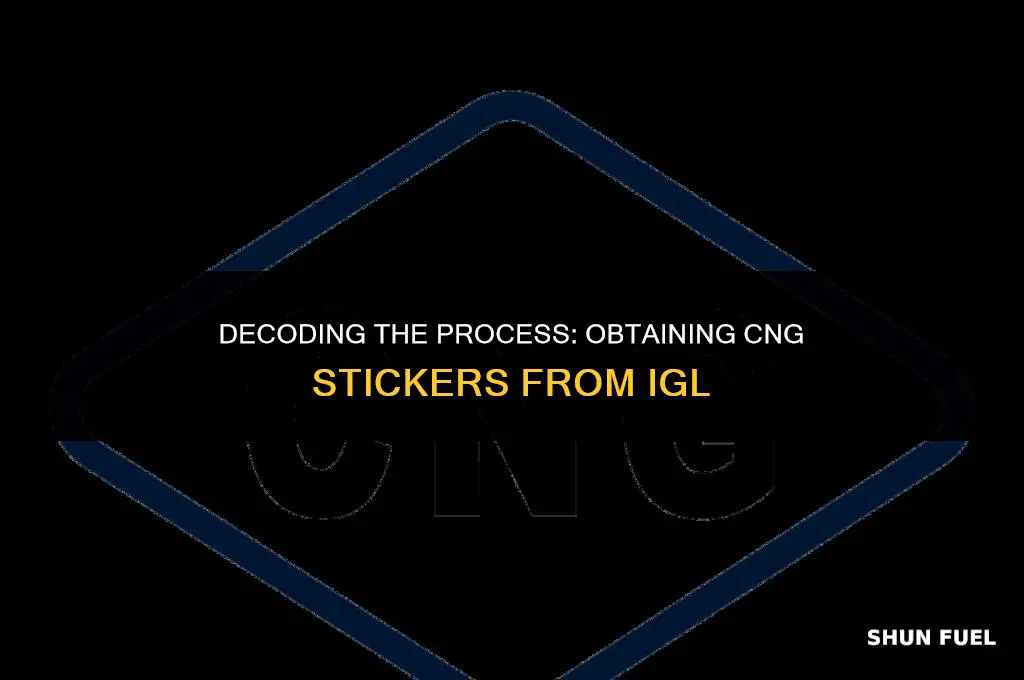 how to get cng stickers from igl