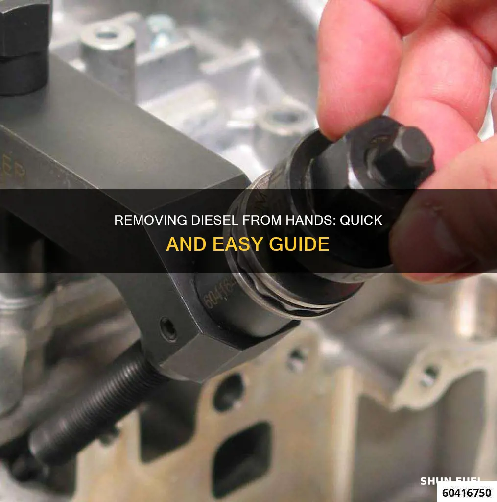 how to get diesel fuel off hands