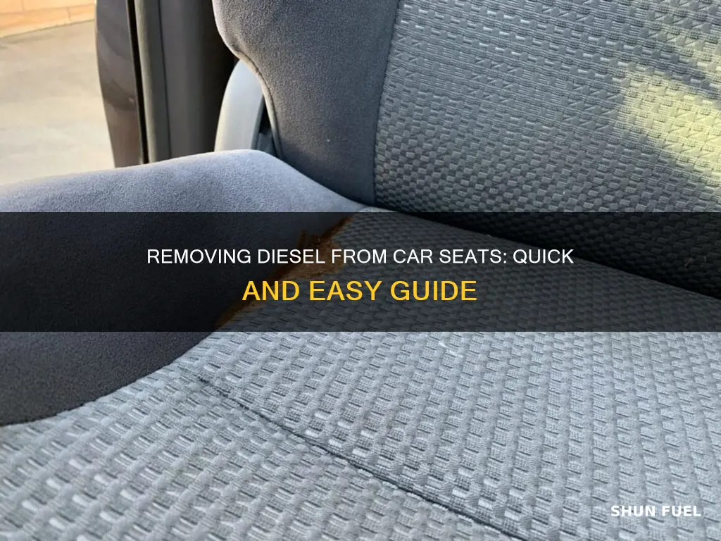 how to get diesel fuel out of car seat