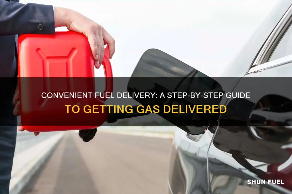 how to get fuel delivered