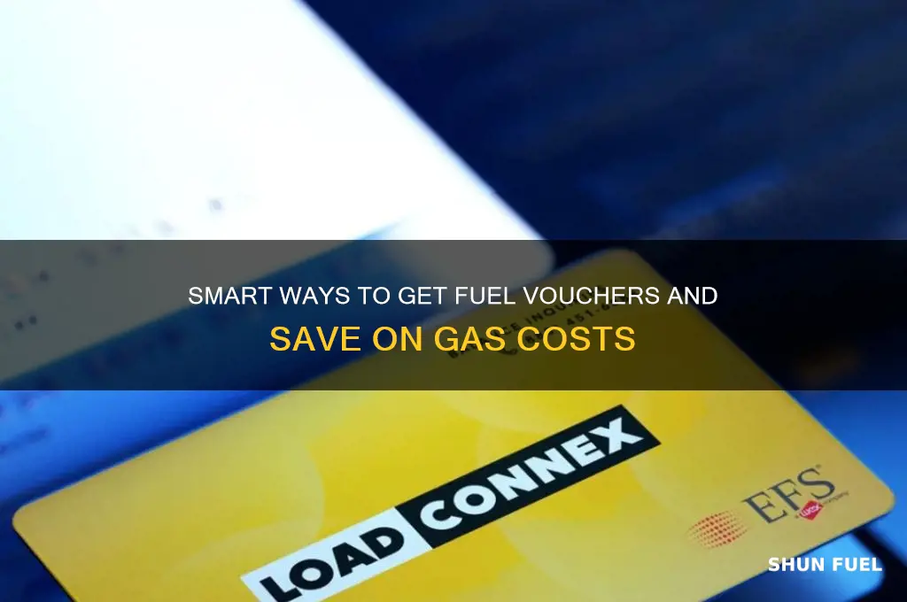 how to get fuel vouchers