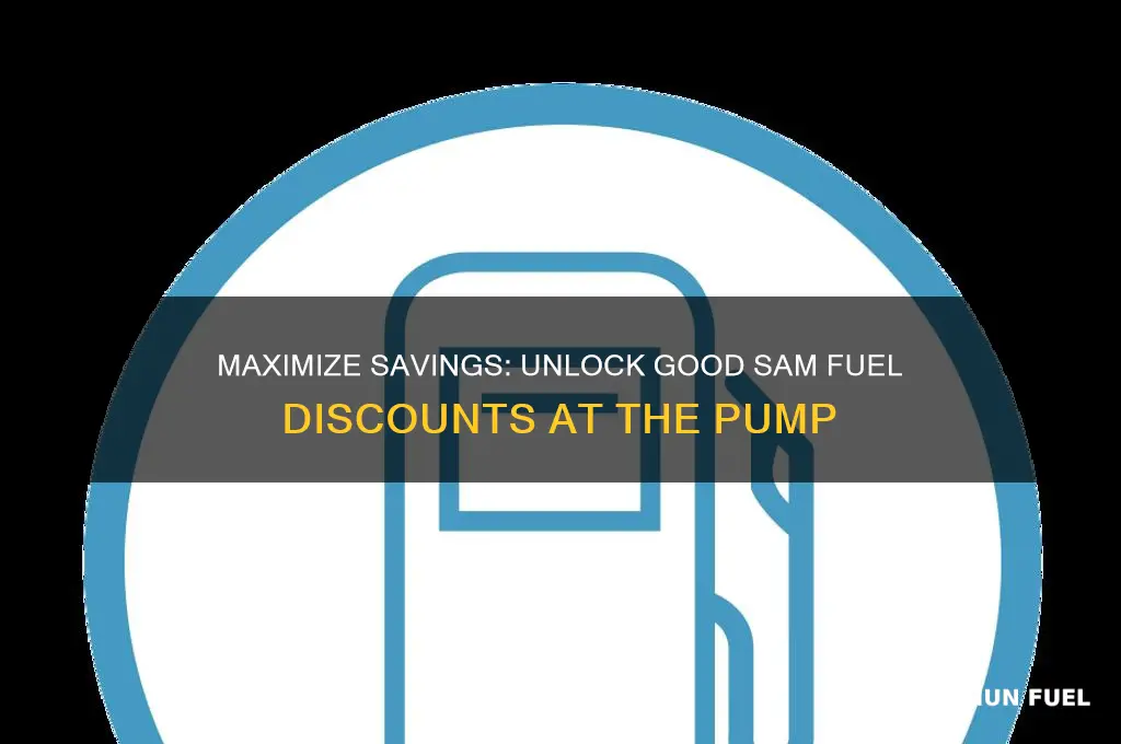 how to get good sam fuel discount at the pump