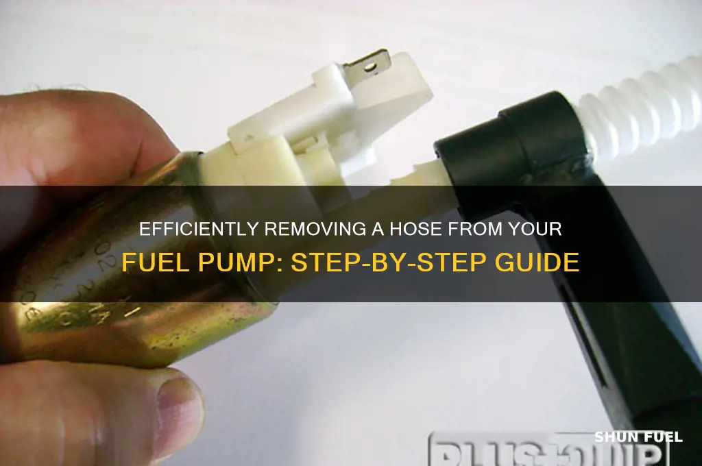 how to get hose off fuel pump