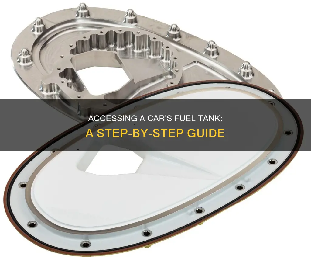 how to get into a cars fuel tank