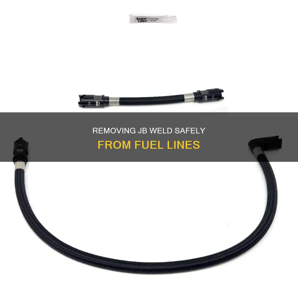 how to get jb off around fuel line