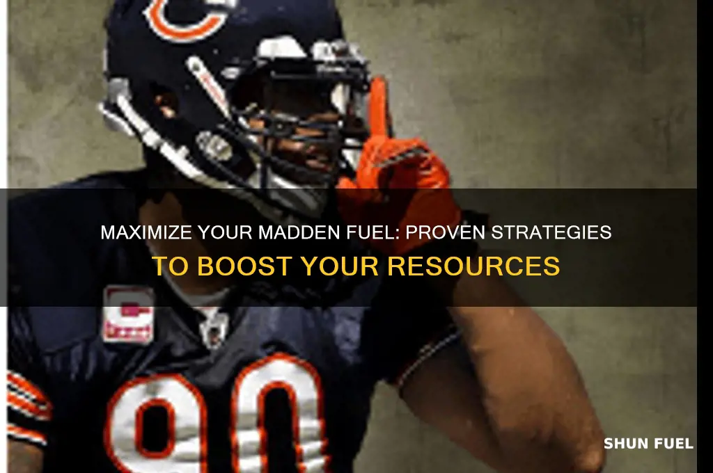 how to get madden fuel