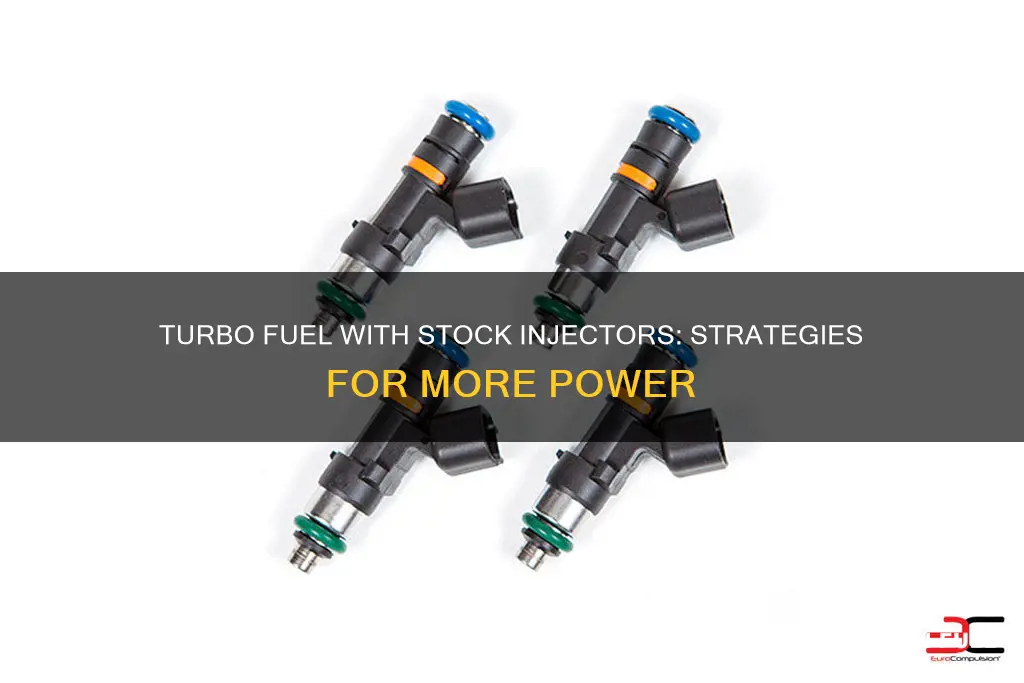 how to get more fuel for turbo with stock injectors