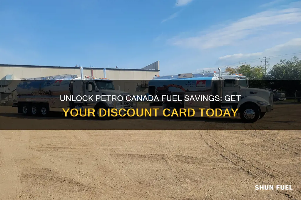 how to get petro canada fuel saving card