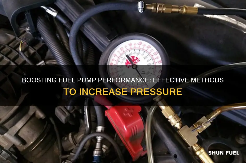 how to get pressure to fuel pump