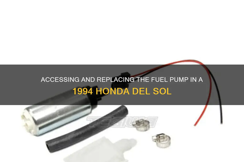 how to get to fuel pump 94 honda del sol