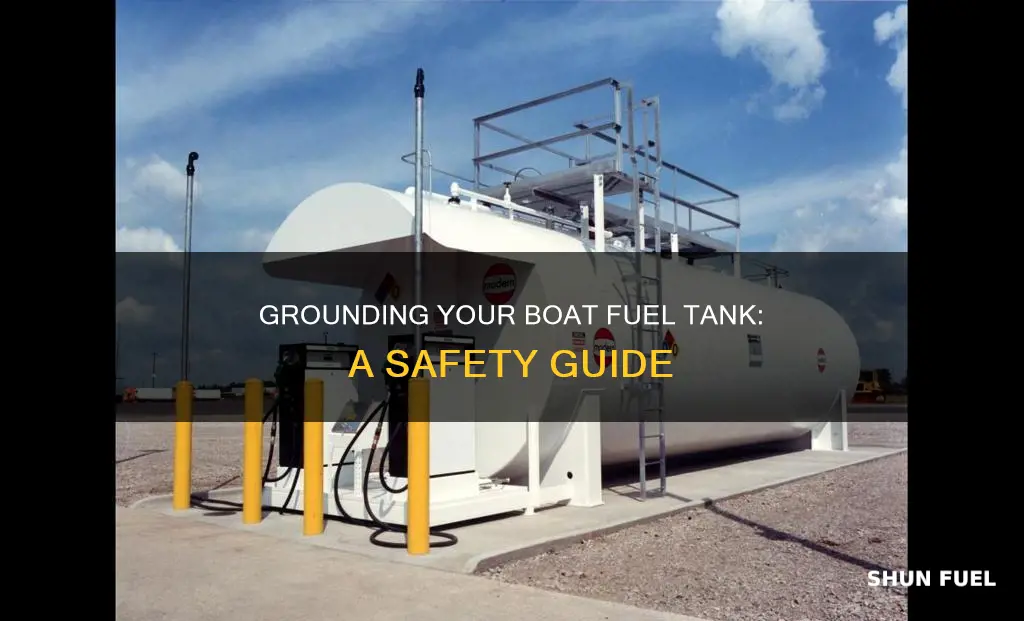 how to ground a boat fuel tank