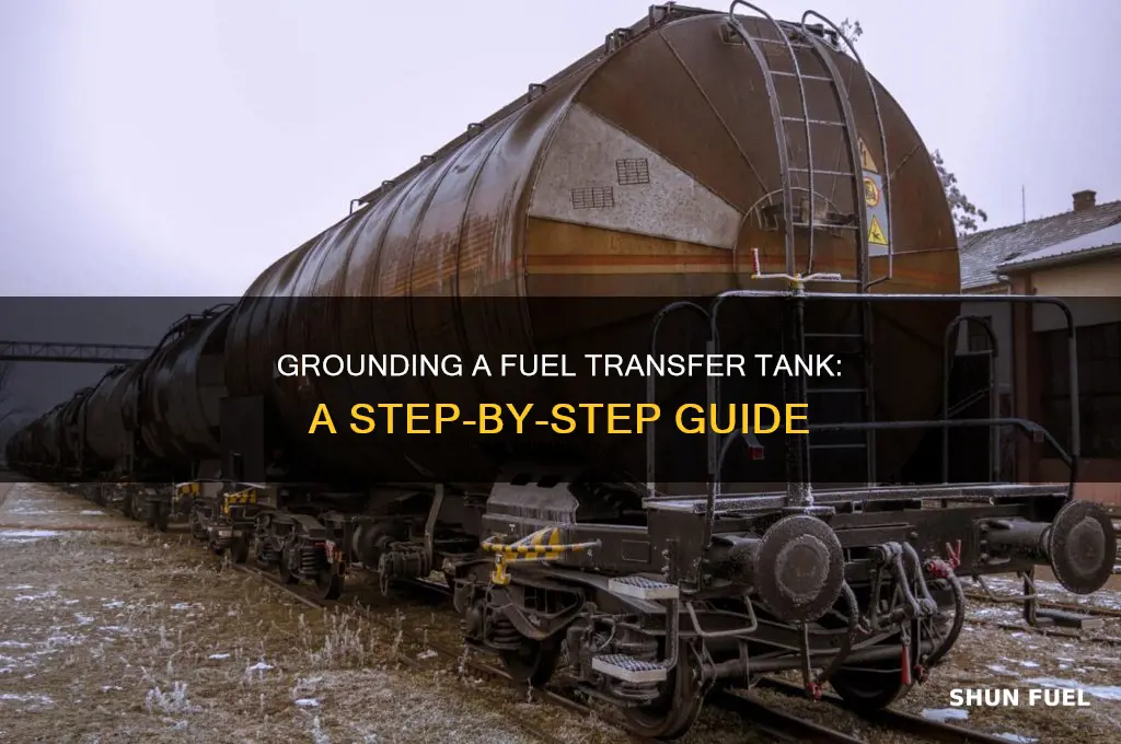 how to ground a fuel transfer tank