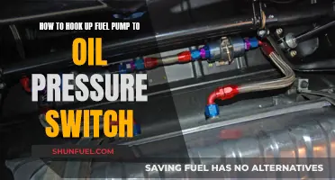 Connecting Fuel Pump to Oil Pressure Switch: A Guide