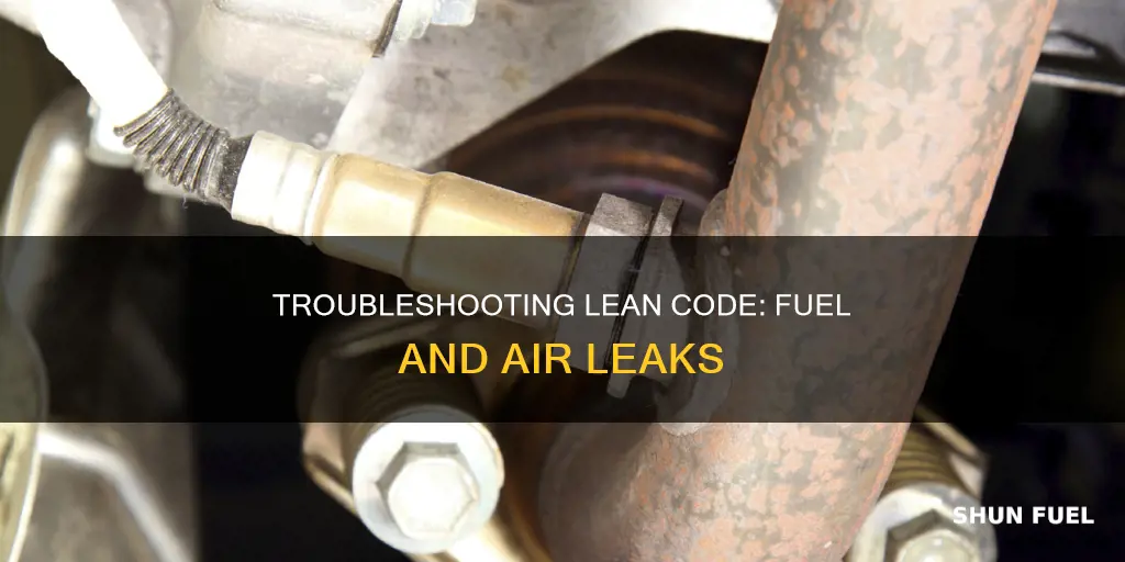 how to identify lean code fuel injector or air leak