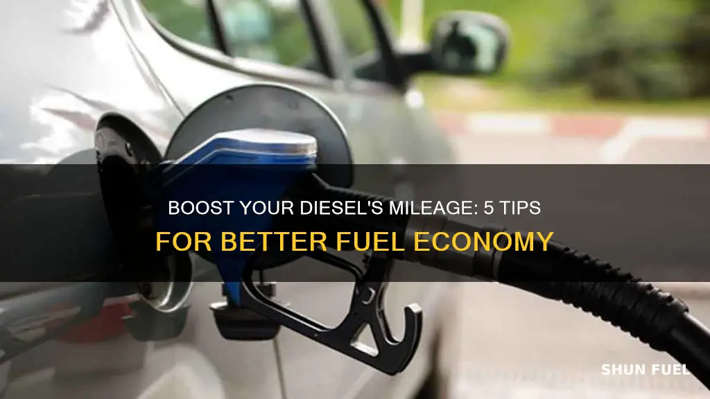 how to improve fuel economy in a diesel car