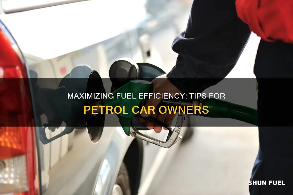 how to improve fuel economy in petrol car