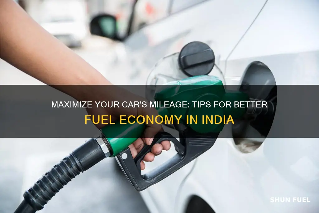 how to increase fuel efficiency of petrol car in india