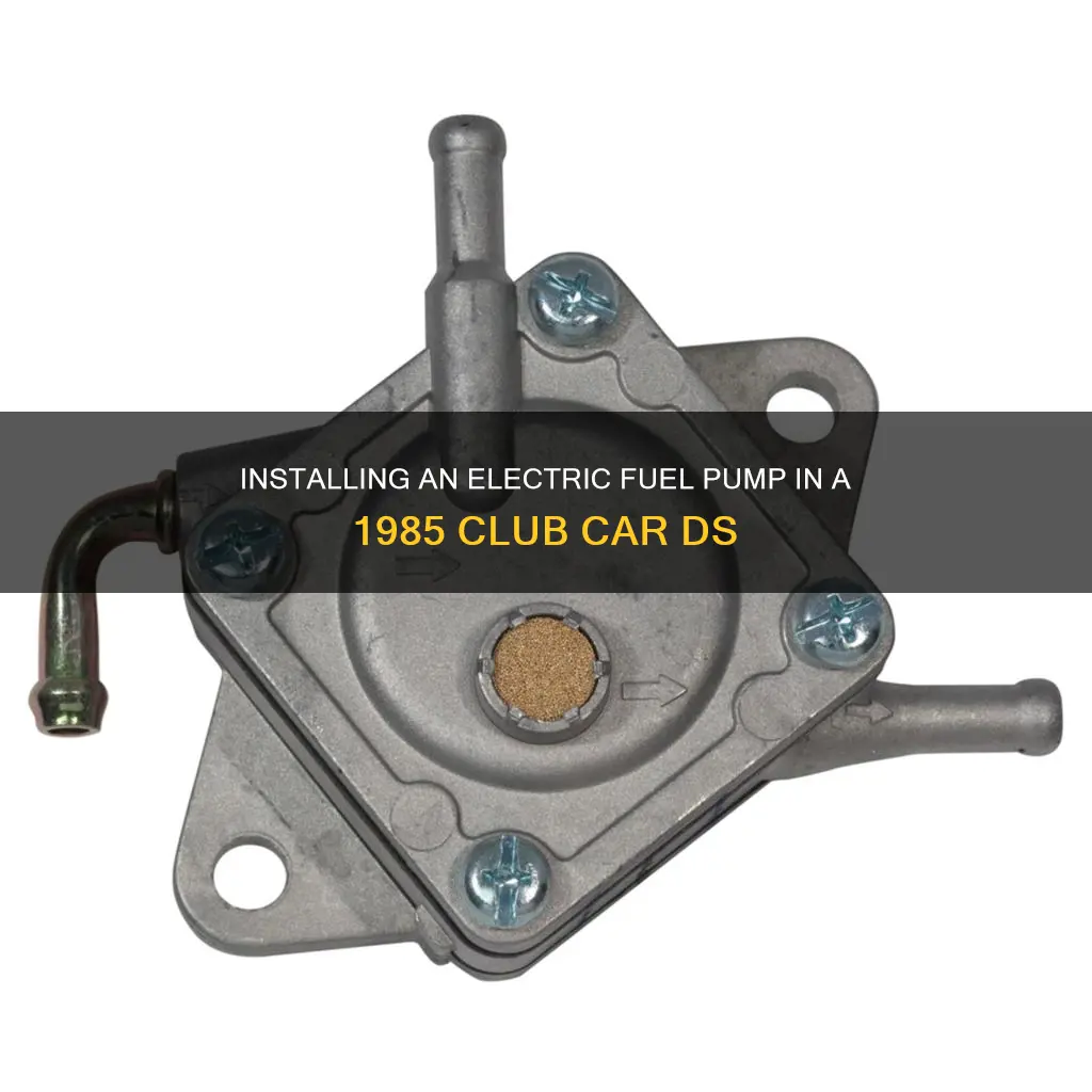 how to install 1985 club car ds electric fuel pump