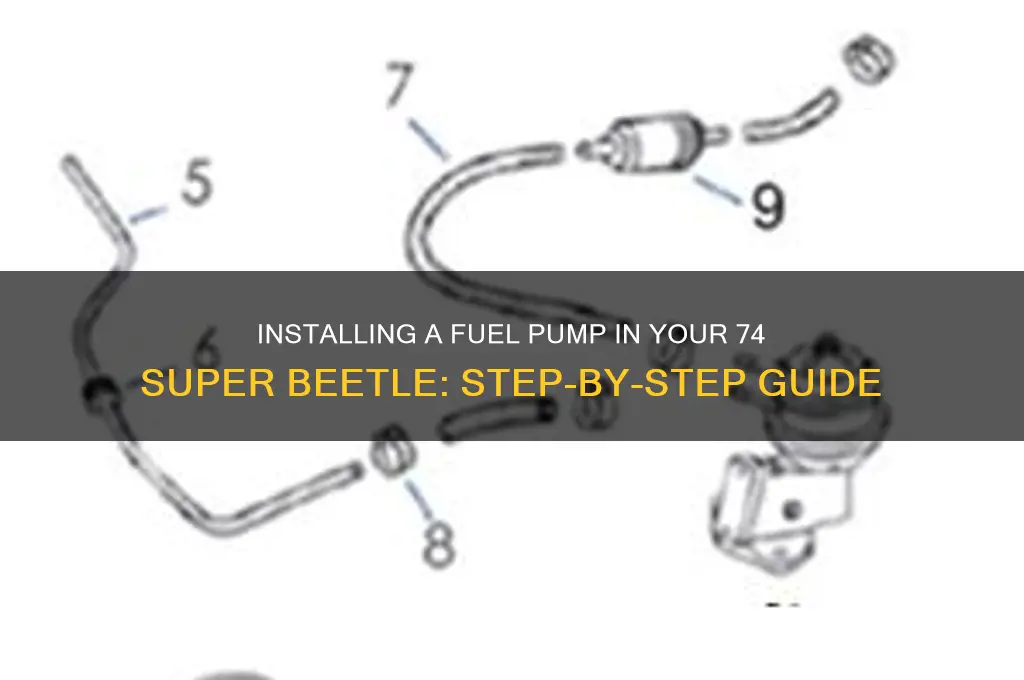 how to install a 74 super beetle fuel pump