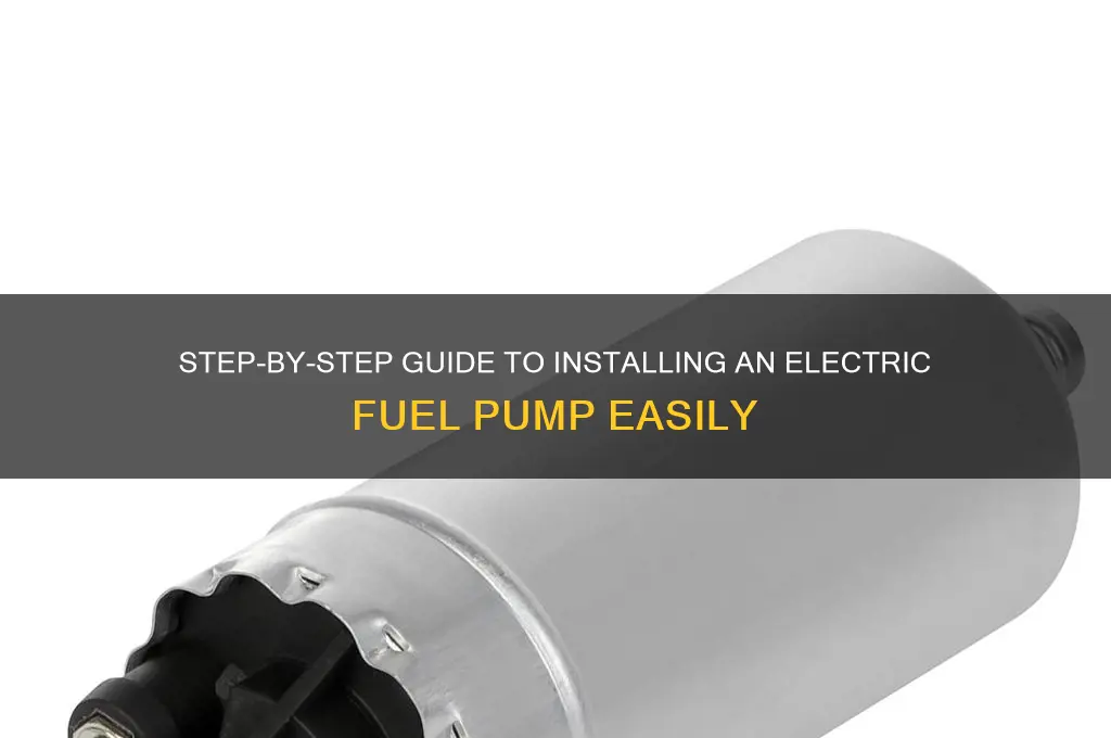 how to install a electric fuel pump