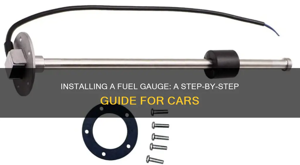 how to install a fuel gauge on a car