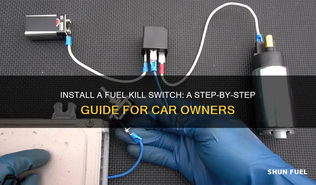 how to install a fuel kill switch on a car