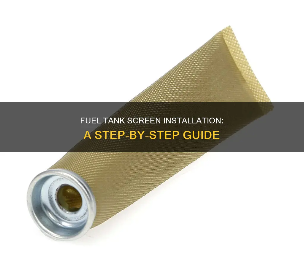 how to install a fuel tank screen above sediment bowl