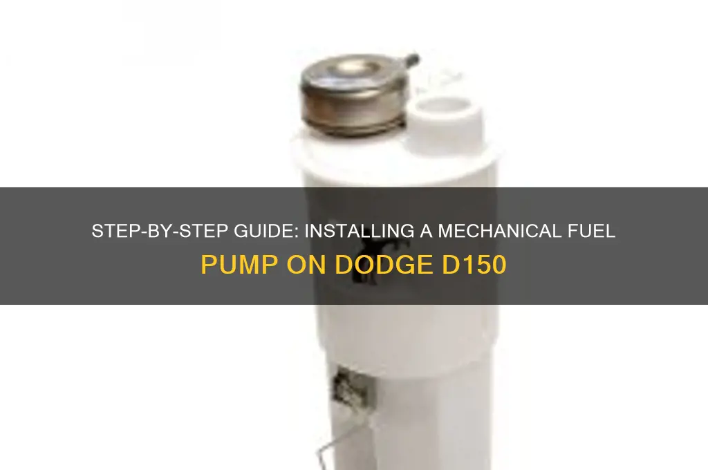 how to install a mechanical fuel pump on dodge d150