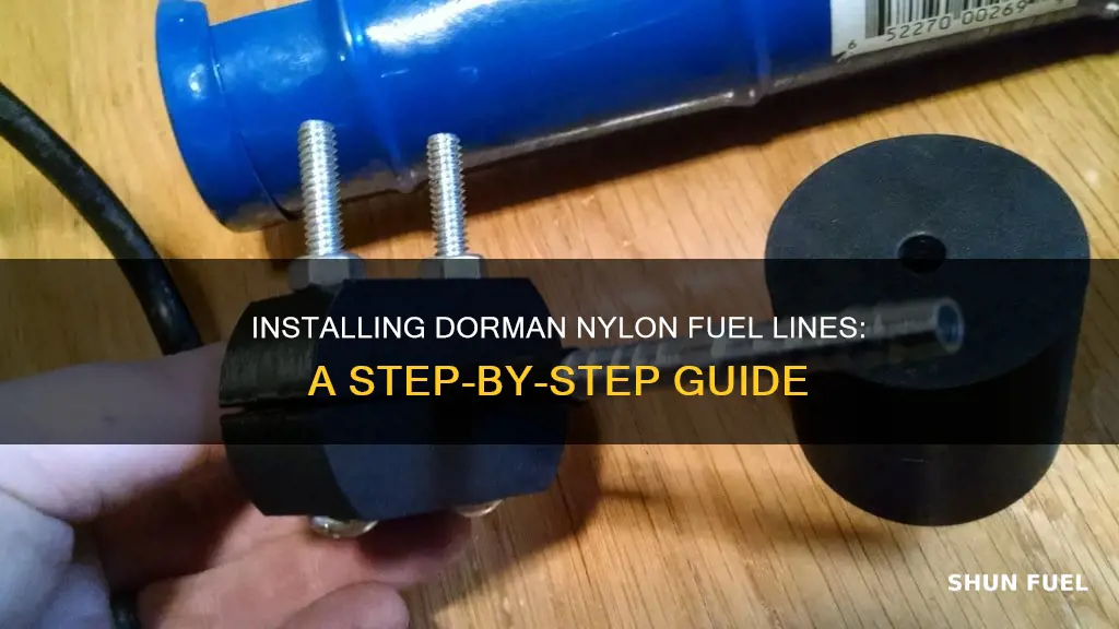 how to install dorman nylon fuel line