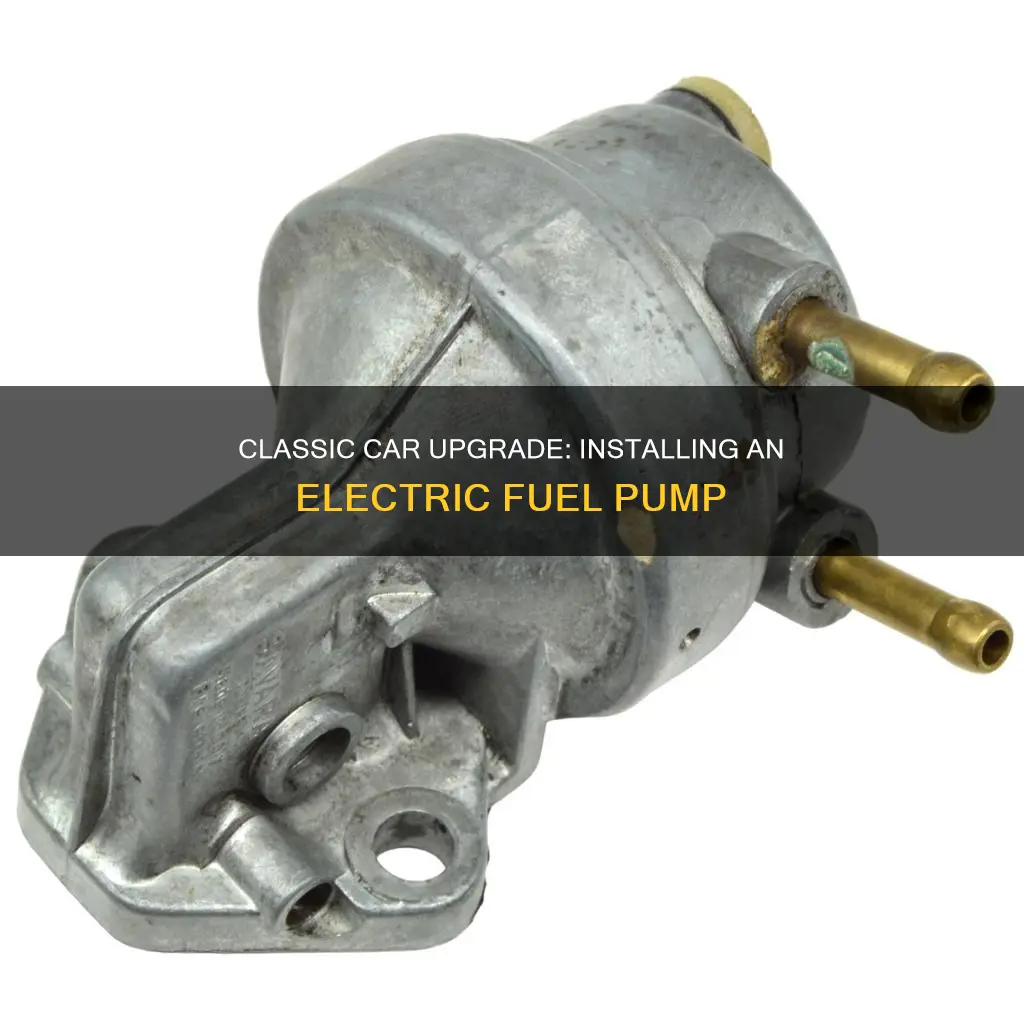 how to install electric fuel pump in classic car