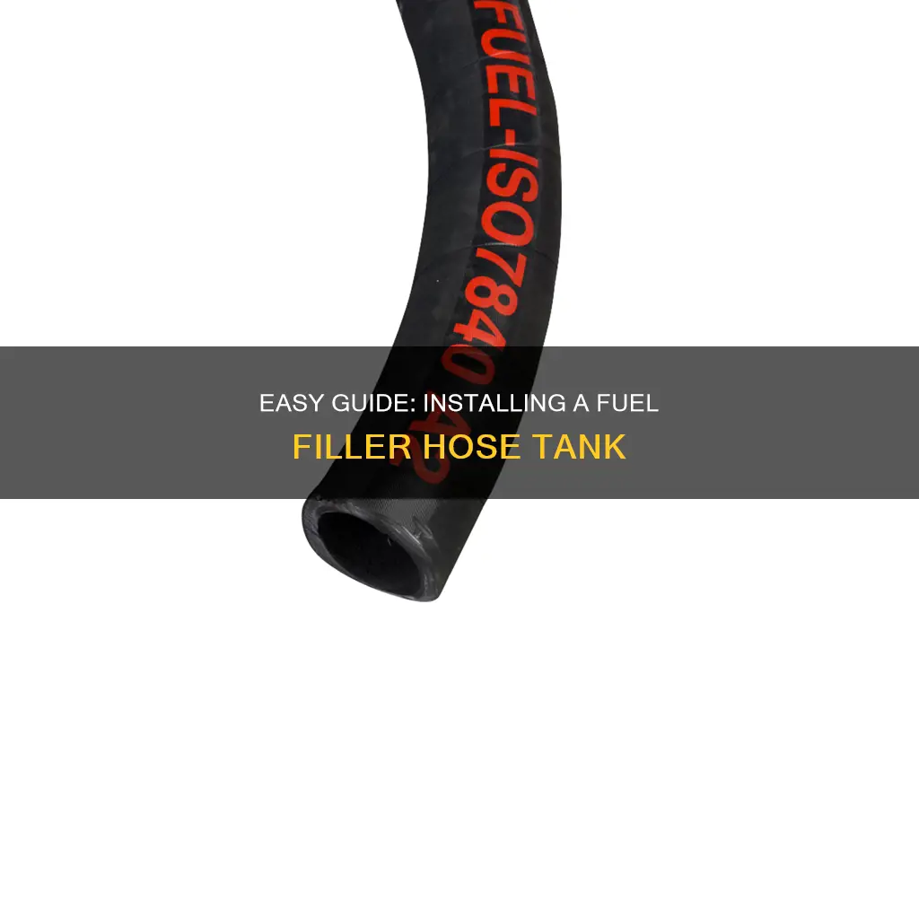 how to install fuel filler hose tank