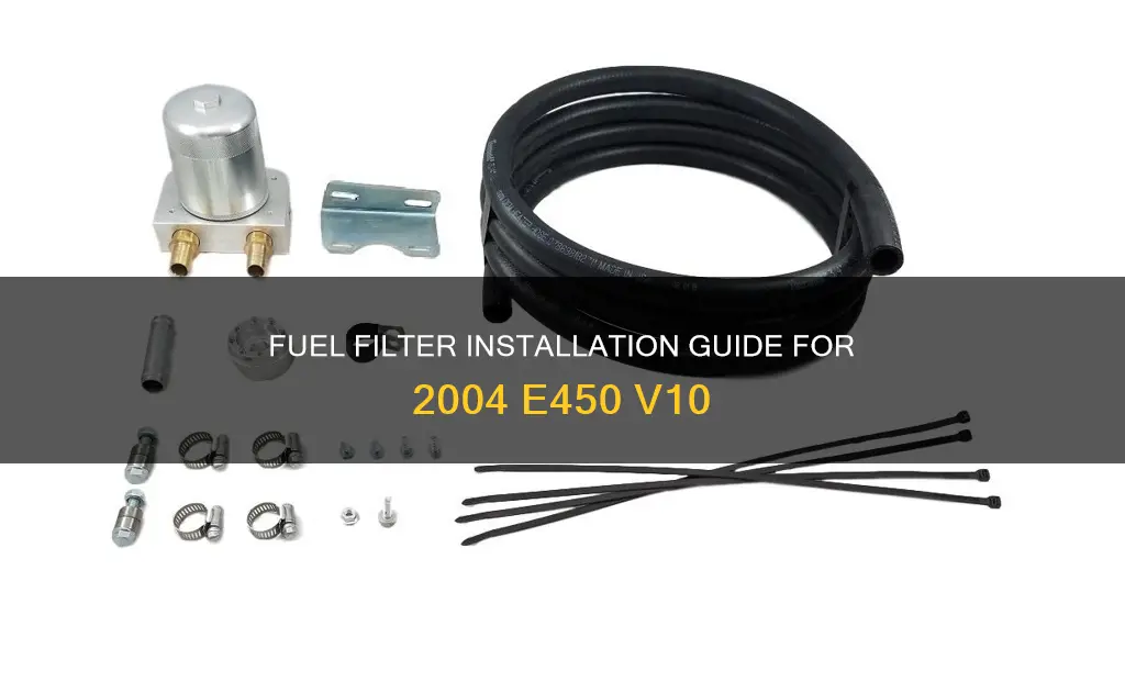 how to install fuel filter 2004 e450 v10