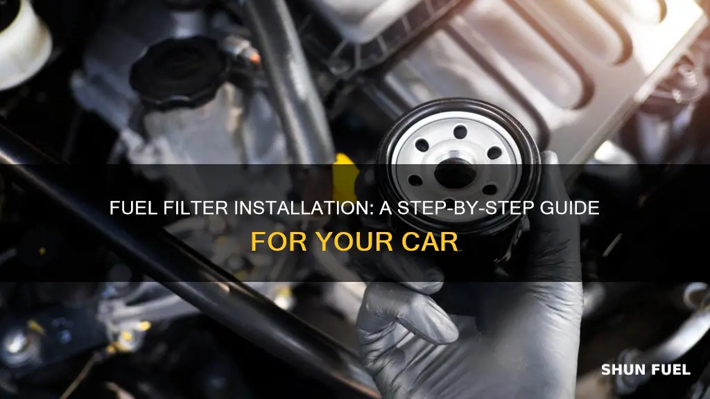 how to install fuel filter on a car