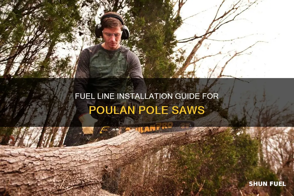 how to install fuel lines on poulan pole saw